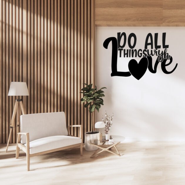 Do All Things With Love